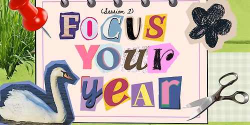 January Vision Boards (Session 2)