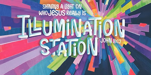 Illumination Station VBS 2026