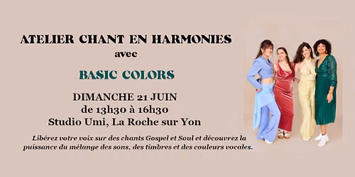 Atelier chant en harmonies avec Basic Colors