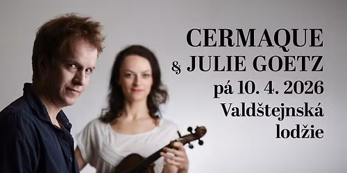 CERMAQUE & JULIE GOETZ v Lod\u017eii