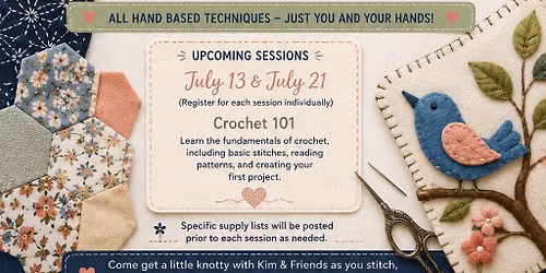 Getting Knotty With Kim & Friends (Crochet 101)