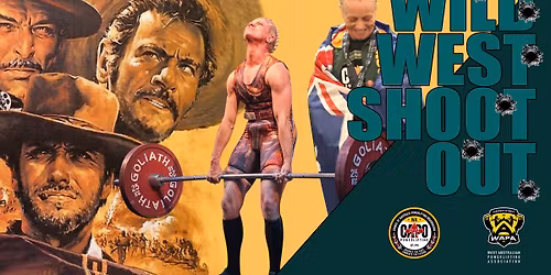 2026 Wild West Shoot-Out - Powerlifting 3 lift Event
