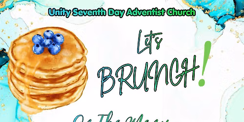 Unity SDA Fellowship Brunch