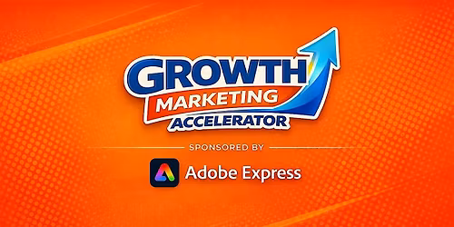 Growth Marketing Accelerator