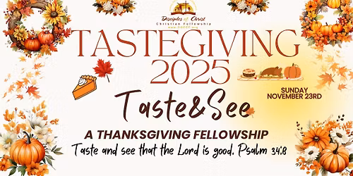 Taste-Giving : A Thanksgiving Fellowship