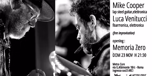 Mike Coooper - Luca Venitucci (free improvisation) - opening Memoria Zero