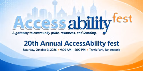 AccessAbility fest \u2013 Free 20th Anniversary Event at Travis Park