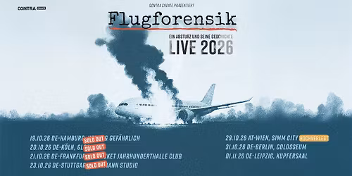 Flugforensik - Ein Absturz und seine Geschichte - Live 2026 | Hamburg - AUSVERKAUFT