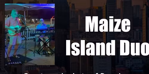 Maize Island Duo 6-9 Elks Lodge