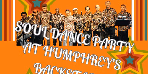 Happy Hour Soul Dance Party at Humphrey's Backstage