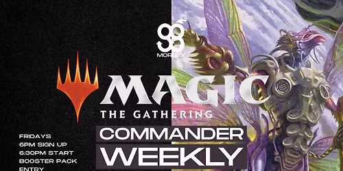 Weekly Friday Casual Commander!