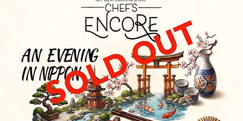 Chef's Encore - An Evening in Nippon