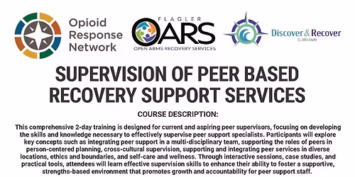 Supervision of Peer Based Recovery Training