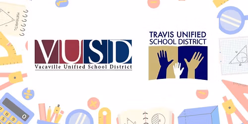Business Issues Forum: State of the Schools with Vacaville USD & Travis USD