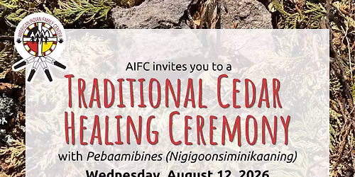Traditional Cedar Healing Ceremony