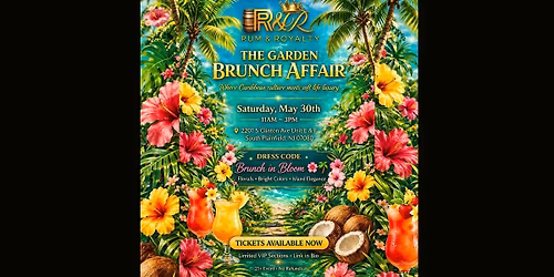 Rum & Royalty: The Garden Brunch Affair