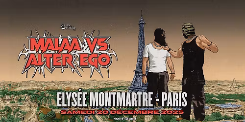 Malaa x Alter Ego \u2022 Elys\u00e9e Montmartre, Paris