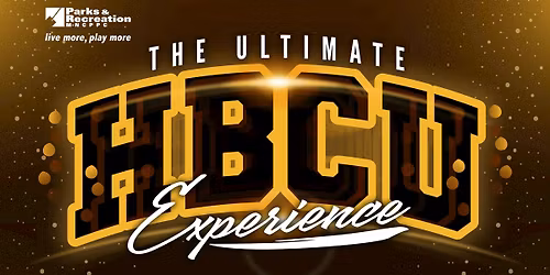 The Ultimate HBCU Experience