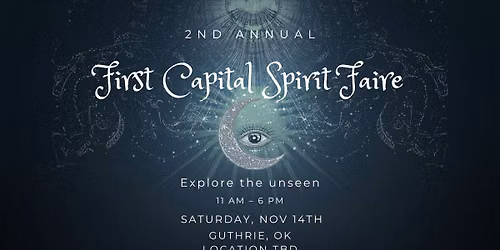 2nd Annual First Capital Spirit Faire