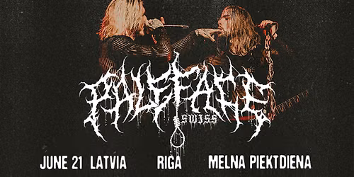 PALEFACE SWISS (Ch) \/ Distant (Nl\/Slo)