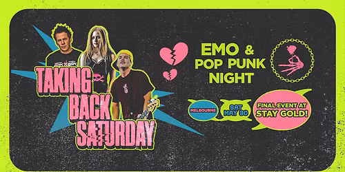 Taking Back Saturday: Emo & Pop Punk Night - Melbourne