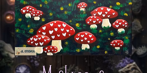 Mushroom Love Kid-Friendly Painting Class