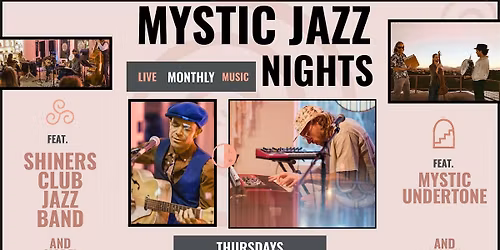 Jazz Night at The Mystic : Feat. Shiners Club Jazz band