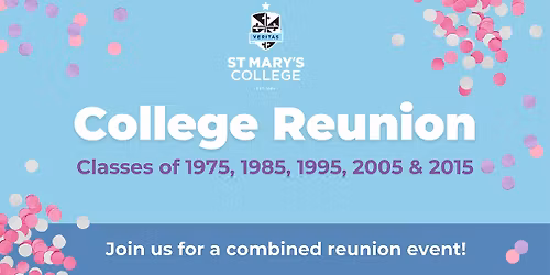 Reunion for Classes of 1975, 1985, 1995, 2005 & 2015