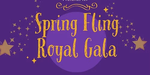 Spring Fling Royal Gala