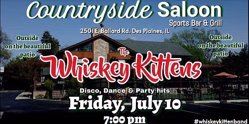 The Whiskey Kittens at Countryside Saloon
