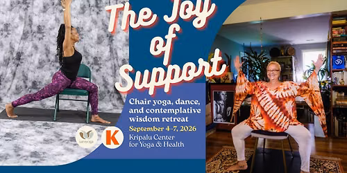 The Joy of Support: Chair Yoga, Dance & Contemplative Wisdom