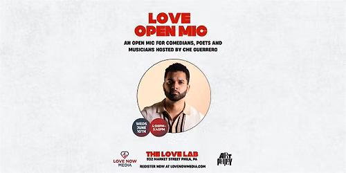 The Love Lab: Love Open Mic