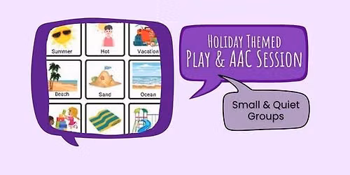 Holiday Fun Themed Play & AAC Sessions