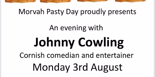 Johnny Cowling - Pasty Day Eve 