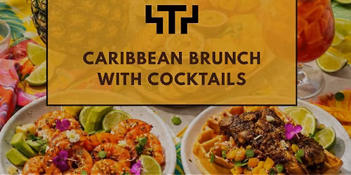 Botomless Caribbean Brunch with Cocktails