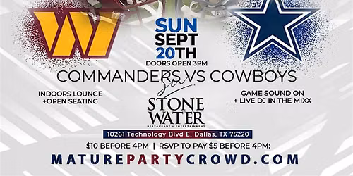NFL GAME DAY @ STONE WATER -- COMMANDERS VS COWBOYS