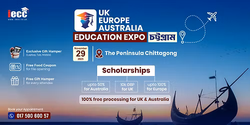  Join IECC\u2019s UK, Australia & Europe  Education Expo \u2013 Chattogram!