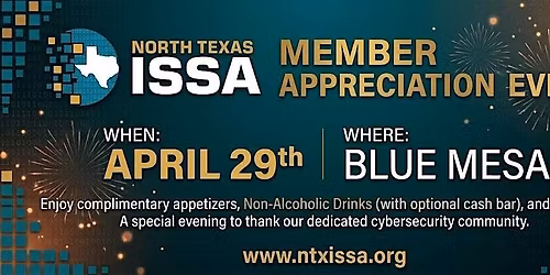 NTXISSA Member Appreciation Event