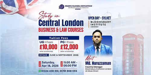 OPEN DAY || Bloomsbury Institute London || Sylhet