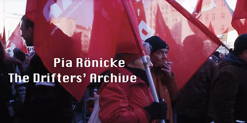 Pia R\u00f6nicke: The Drifters\u2019 Archive