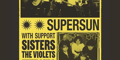 The Paris Match | Supersun | Sisters | The Violets