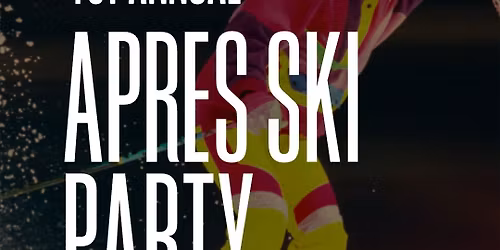 First Annual Apr\u00e8s Ski Party at RailYard Fenton 