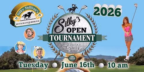 "The Silky's Open" Golf Tournament 2026!