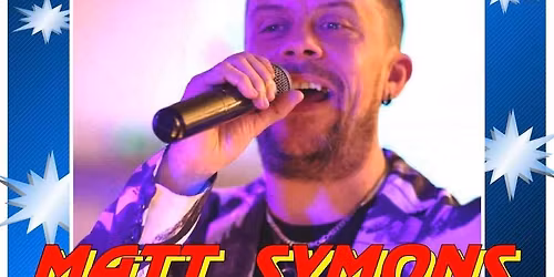 MATT SYMONS FROM 9PM