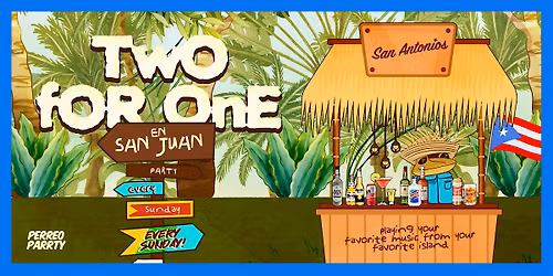 2-for-1 in San Juan - Latin Sunday Party @ Reggaeton Bar San Antonios