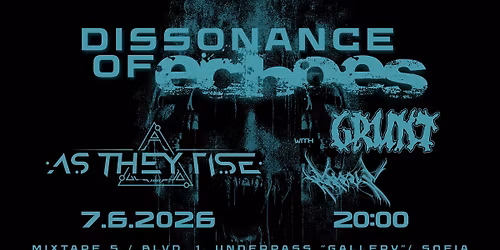 Dissonance of Echoes \/\/ AS THEY RISE, GRUNT & EREBUS \/ Club Mixtape 5 \/ 07.06