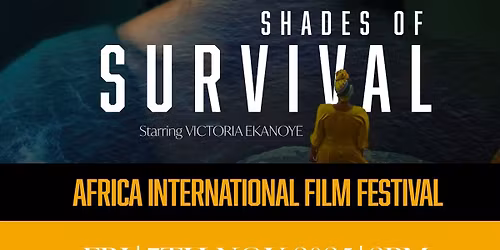 Screening of Shades of Survival