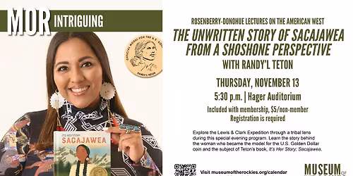Rosenberry-Donohue Lectures | The Unwritten Story of Sacajawea with Randy'L Teton