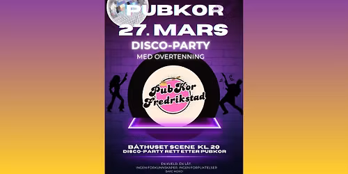 Pubkor Fredrikstad og bandet "Overtenning " er med