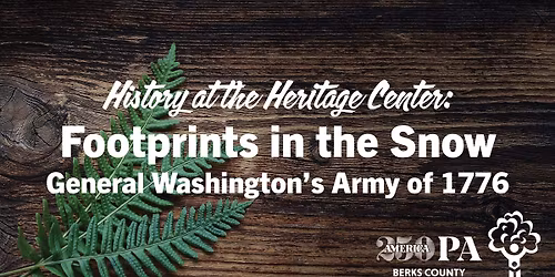 Footprints in the Snow- General Washington's Army of 1776